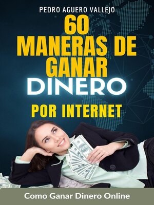 cover image of 60 Maneras de Ganar Dinero por Internet